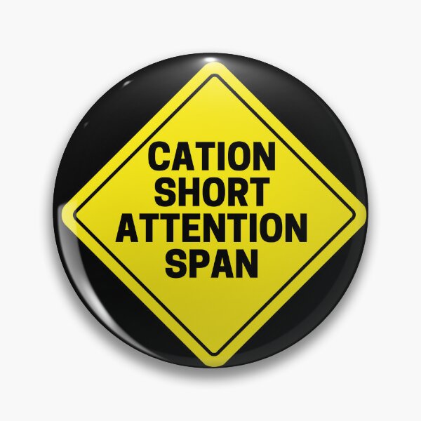 Item preview, Caution, Short Attention Span designed and sold by Sam Artist.