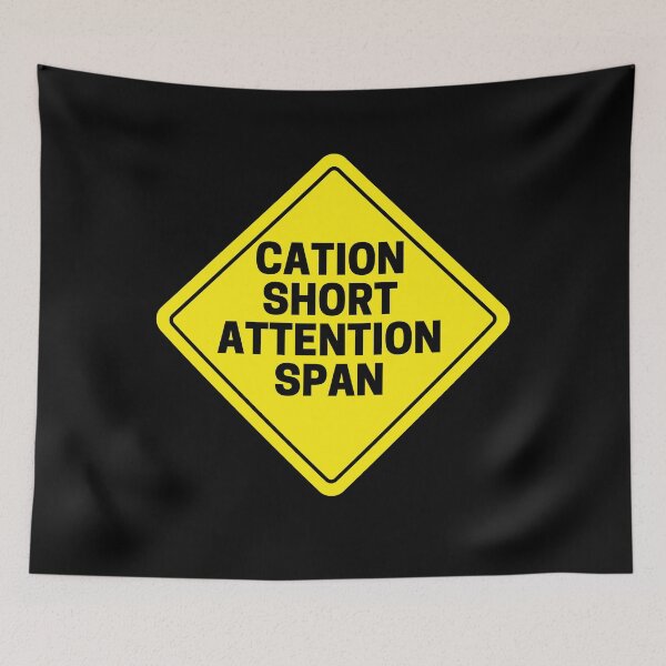 Item preview, Caution, Short Attention Span designed and sold by Sam Artist.