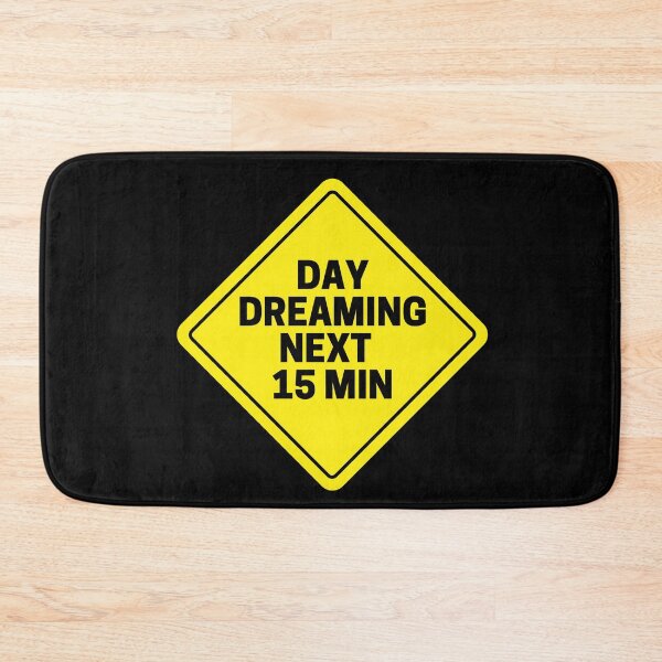 Item preview, Day Dreaming next 15 Minutes designed and sold by Sam Artist.