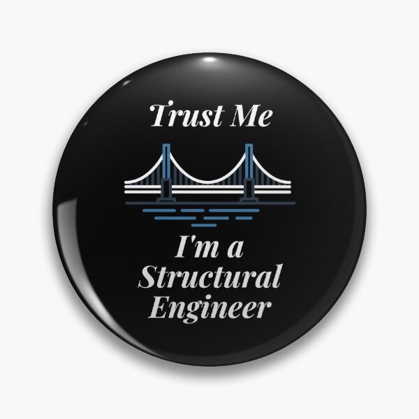 Item preview, Trust Me I'm a Structural Engineer designed and sold by Profession-Co.
