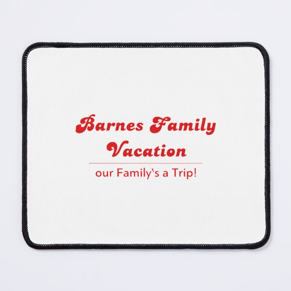 Item preview, Barnes Family Vacation   designed and sold by NickCastellano2.