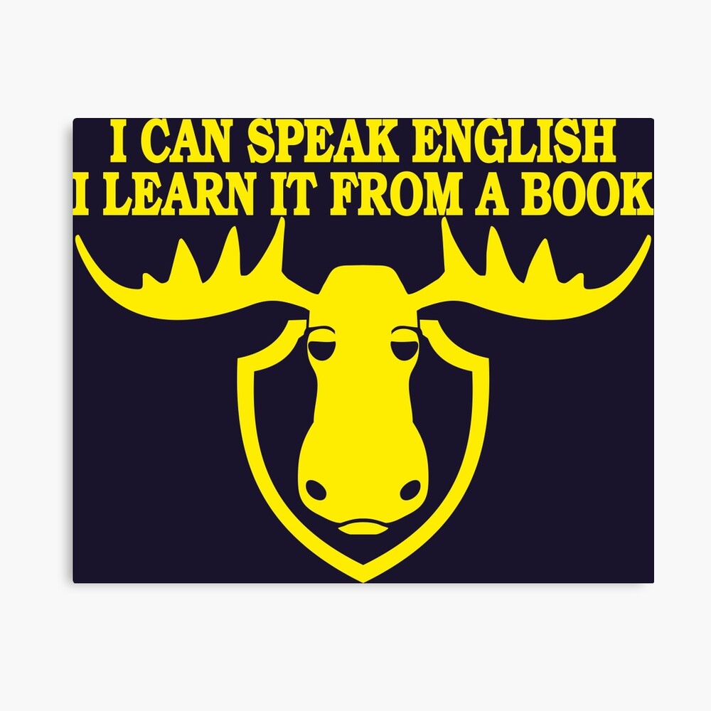 I Can Speak English I Learn It From A Book Photographic Print By Teesbox Redbubble