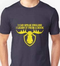 I Can Speak English, I Learn It From a Book Slim Fit T-Shirt