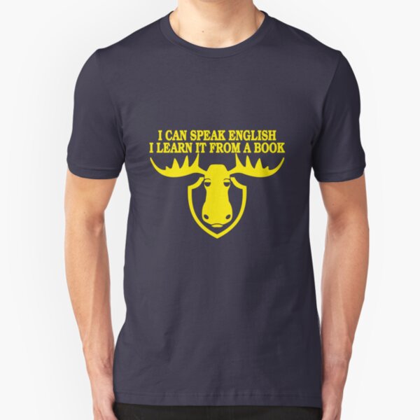 I Can Speak English, I Learn It From a Book Slim Fit T-Shirt