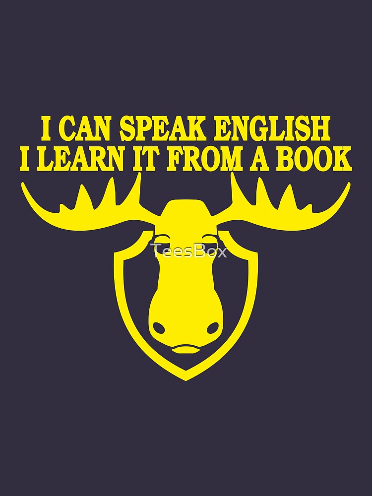 I Can Speak English, I Learn It From a Book by TeesBox