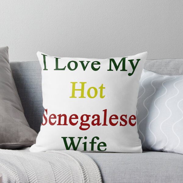 Item preview, I Love My Hot Senegalese Wife  designed and sold by supernova23.