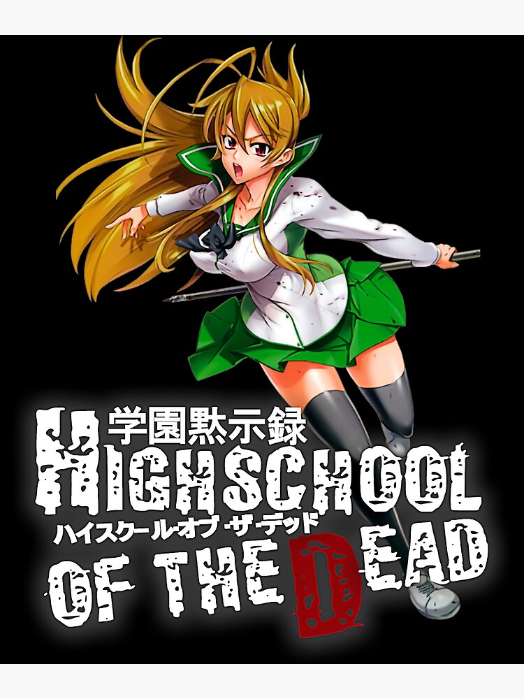High School Of The Dead anime High School Of The Dead Poster for Sale by  Simonaigueroa