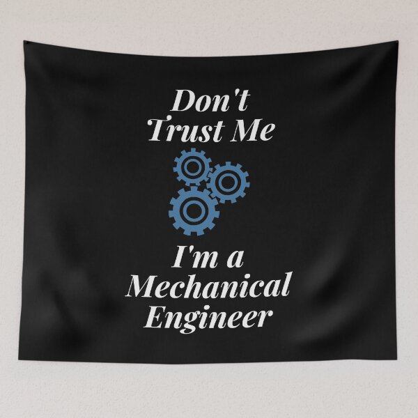 Item preview, Don't Trust Me I'm a Mechanical Engineer designed and sold by Profession-Co.