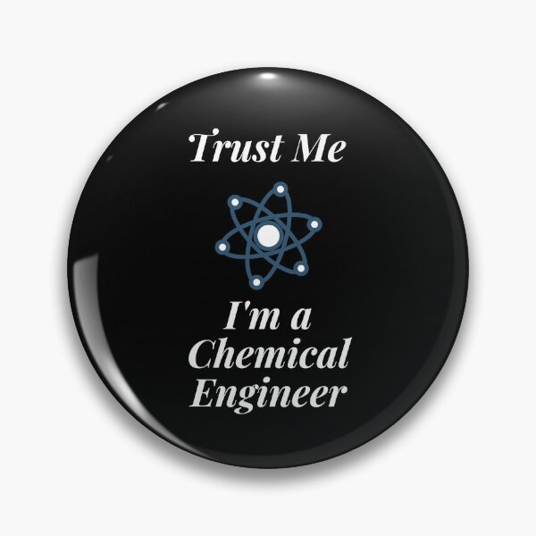 Item preview, Trust Me I'm a Chemical Engineer designed and sold by Profession-Co.