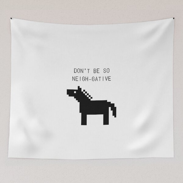 Item preview, Don't Be So Neigh-Gative designed and sold by heavyweights.