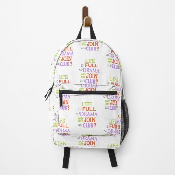 Item preview, 'Life Is Full Of Drama Why Not Join The Club?' (White) designed and sold by The Button Gal.