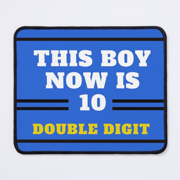 Item preview, This Boy Is Now 10 Double Digits designed and sold by formylovelydog.