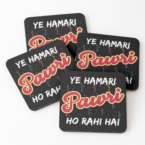 Item preview, Ye Hamari Pawri Oh rahi hai Hindi Meme Quote Party design designed and sold by alltheprints.