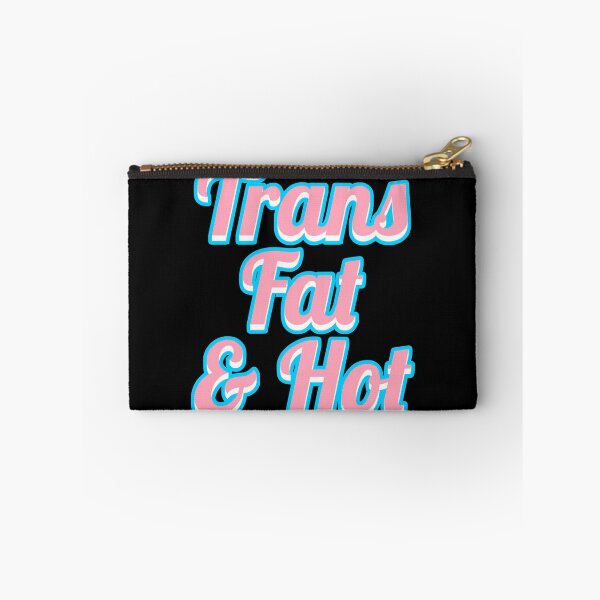 Item preview, Trans Fat & Hot designed and sold by JayneMcAvaney.