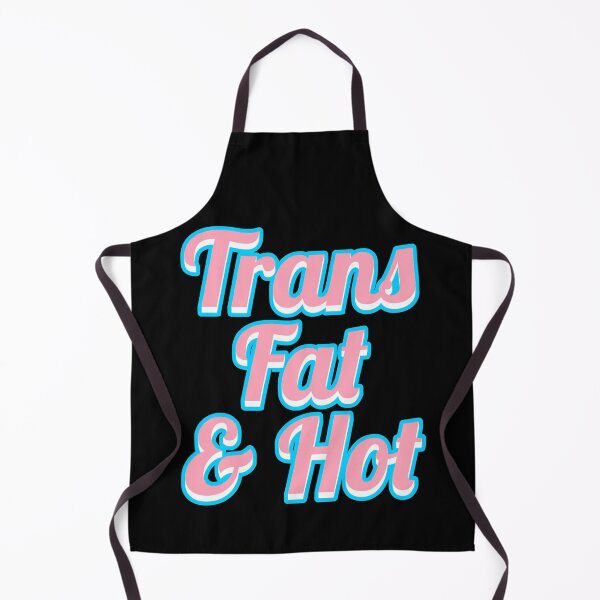 Item preview, Trans Fat & Hot designed and sold by JayneMcAvaney.