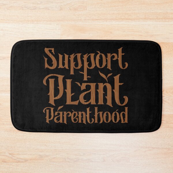 Item preview, Support Plant Parenthood designed and sold by yphien.