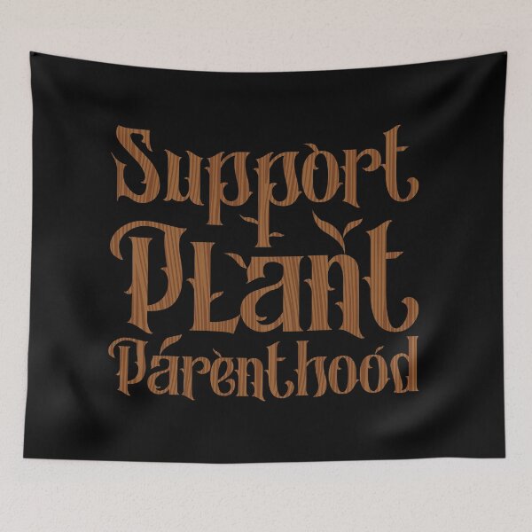 Item preview, Support Plant Parenthood designed and sold by yphien.