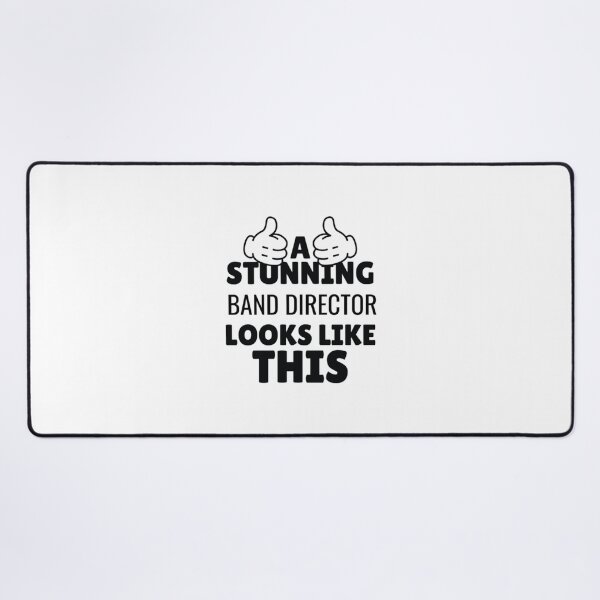 Item preview, A Stunning Band Director Looks Like This Funny designed and sold by TaoXOFFD.