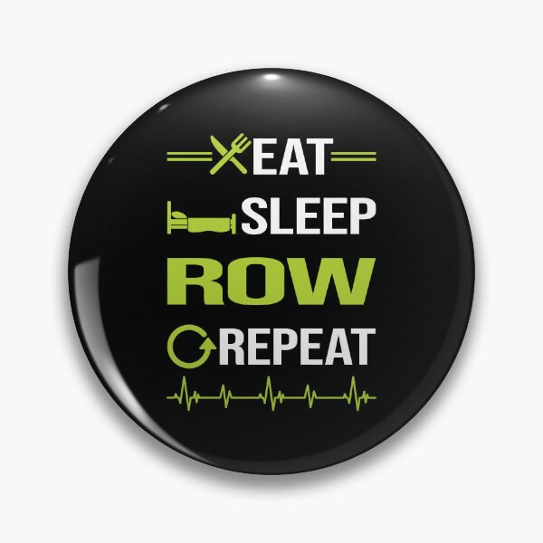 Item preview, Funny Eat Sleep Repeat Rowing Row Rower designed and sold by HappyTshirt1239.