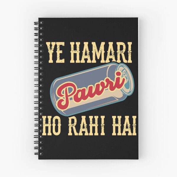 Item preview, Ye Hamari Pawri Oh rahi hai Hindi Meme Quote Party design designed and sold by alltheprints.