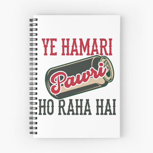 Item preview, Ye Hamari Pawri Oh rahi hai Hindi Meme Quote Party design designed and sold by alltheprints.