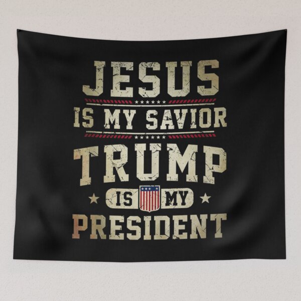Item preview, 2022 Jesus Is My Savior Trump Is My Presiden designed and sold by BufFord71.
