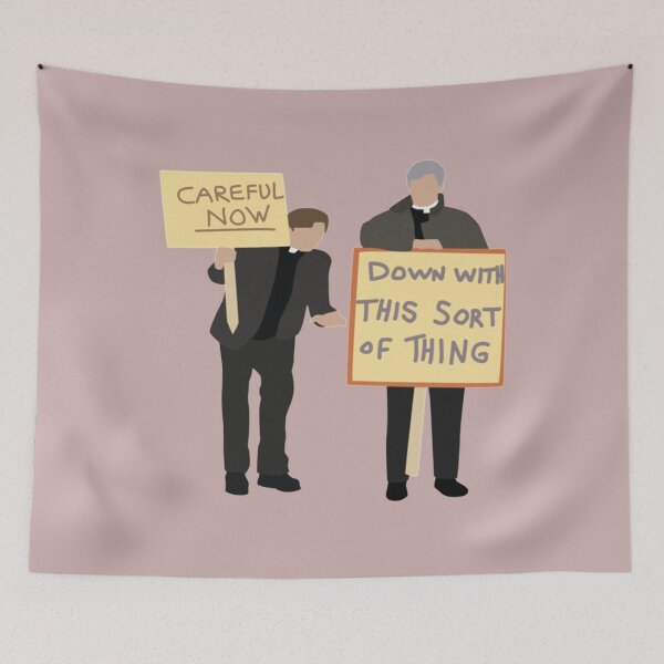 Item preview, Father Ted Careful Now Quote   designed and sold by StueysTees.