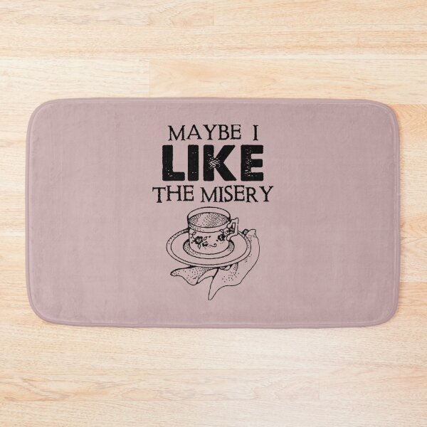 Item preview, Maybe I Like The Misery designed and sold by StueysTees.