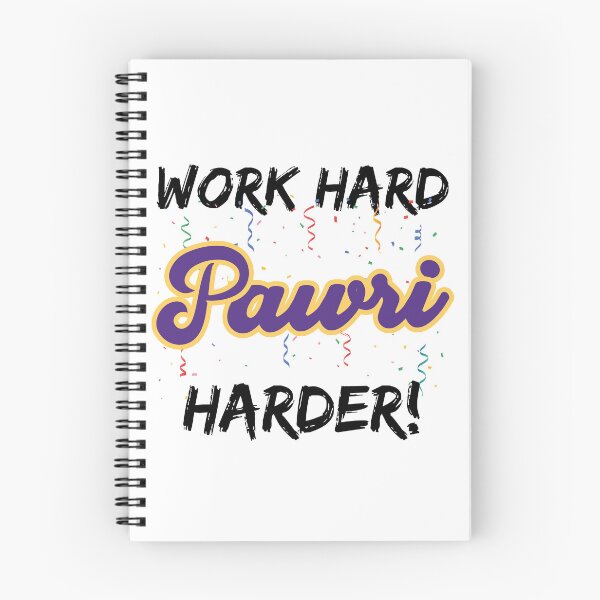 Item preview, Work hard Pawri Harder Party harder funny Pakistan Meme  designed and sold by alltheprints.
