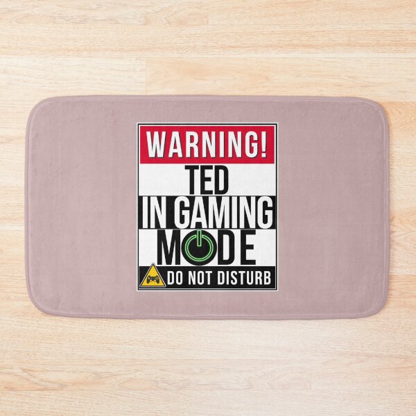 Item preview, Warning Ted In Gaming Mode - Funny Gamer designed and sold by StueysTees.
