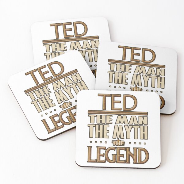 Item preview, Ted The Man The Myth The Legend Ted designed and sold by StueysTees.