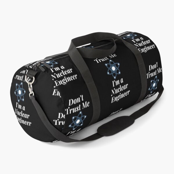 Item preview, Don't Trust Me I'm a Nuclear Engineer designed and sold by Profession-Co.