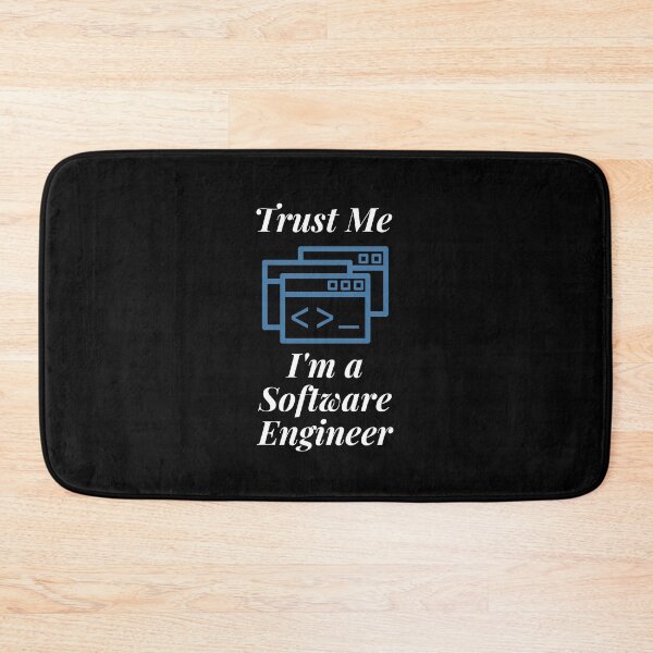 Item preview, Trust Me I'm a Software Engineer designed and sold by Profession-Co.