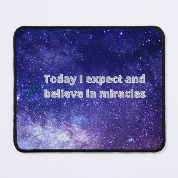 Item preview, Today i expect and believe in miracles designed and sold by Universe9999.