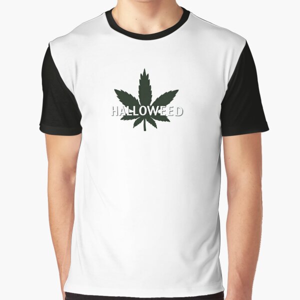 everything i want to do is illegal, weed Graphic T-Shirt