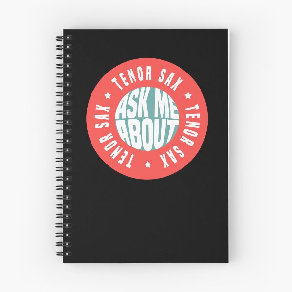 Item preview, Ask Me About Tenor Saxophone |Funny Tenor Sax quote designed and sold by 2djazz.