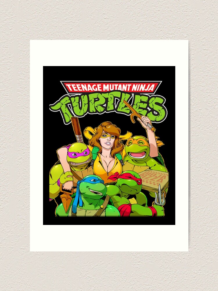 Leonardo Donatello Raphael And Michelangelo Oh And April Tmnt Art Print For Sale By Cami O H