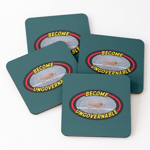 Item preview, Become Ungovernable - Funny Meme   designed and sold by LYNahastore.