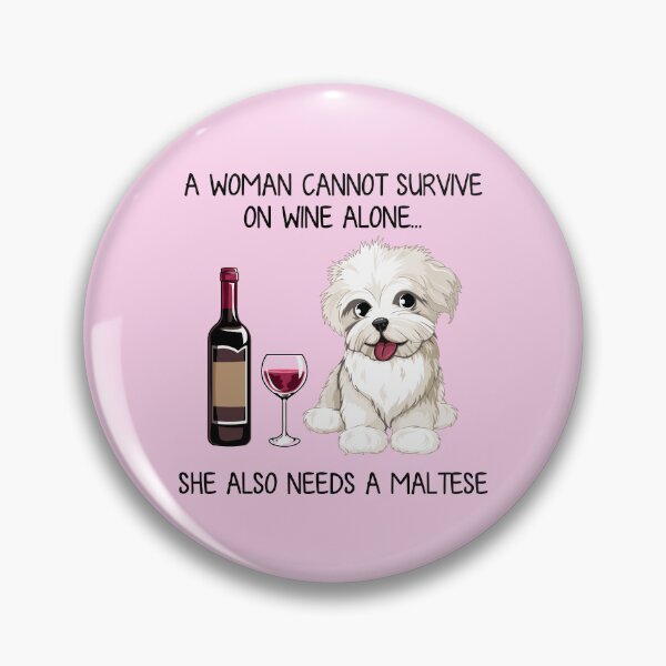 Item preview, Maltese and wine Funny gift for dog mom designed and sold by TeeDoozy.