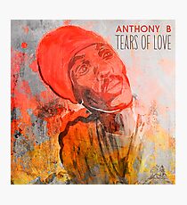 Anthony B - Tears of Love Photographic Print