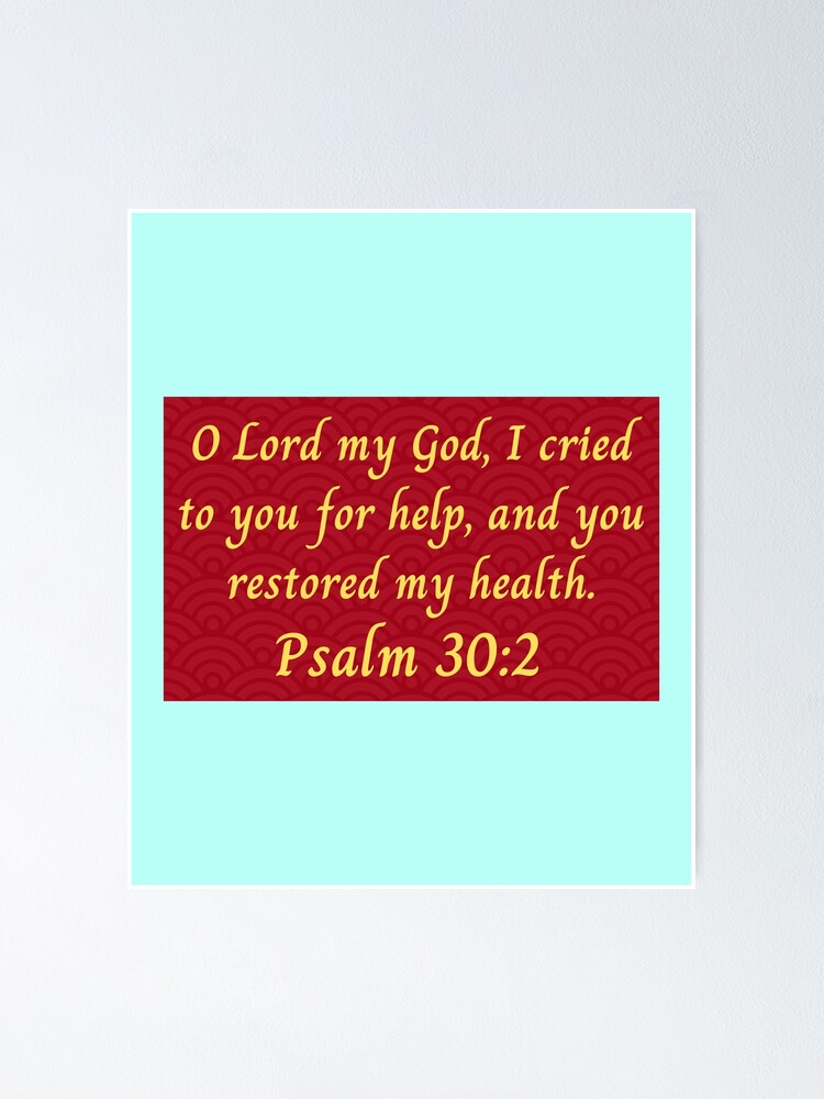 bible-verse-psalm-30-2-poster-for-sale-by-biblecreations-redbubble