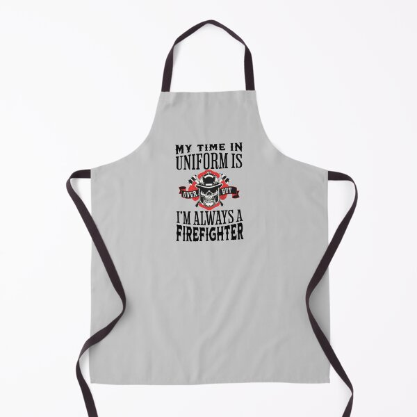 Item preview, My Time In Uniform Is Over But Im Always A Firefighter Retired Firefighter Gift Retirement Quotes designed and sold by JooArtPrints ★★★★★.