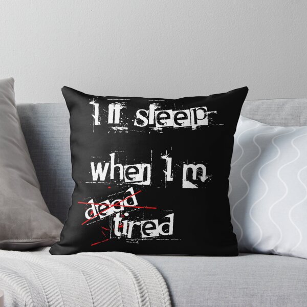 Item preview, Sleep when I'm dead designed and sold by stonestreet.