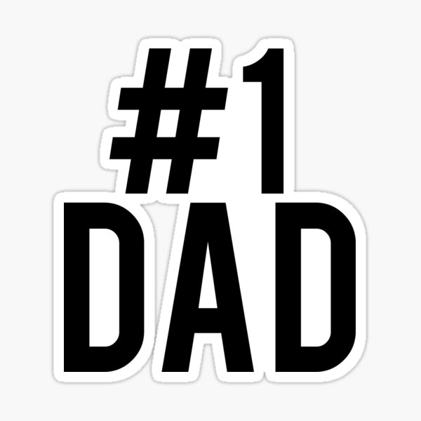 Download "Father's Day "#1 Dad" Design " Sticker by DSweethearts ...