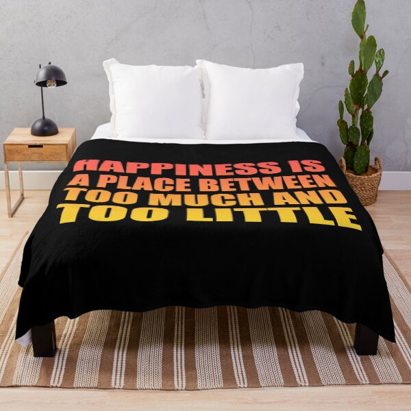 Item preview, Happiness is a place between too much and too little designed and sold by Colorfulandfun.