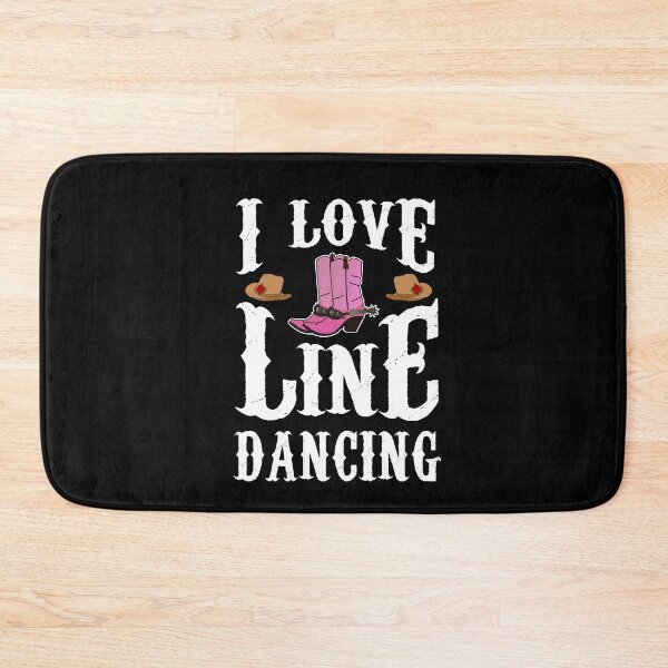 Item preview, I Love Line Dancing designed and sold by theshirtinator.