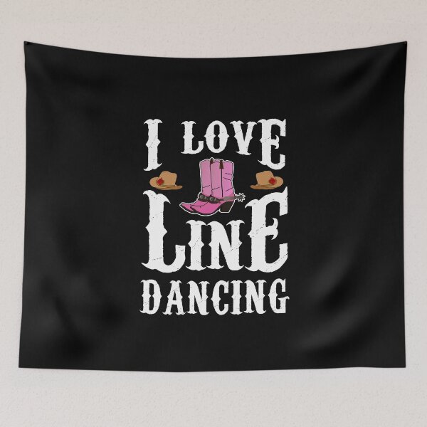 Item preview, I Love Line Dancing designed and sold by theshirtinator.