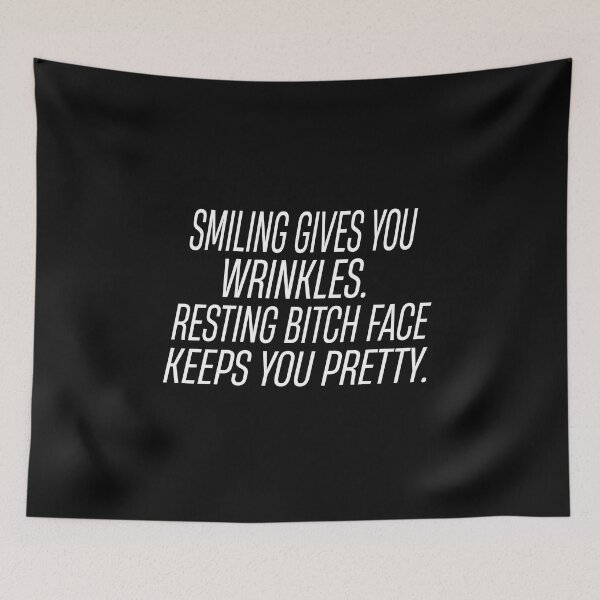 Item preview, Smiling Gives You Wrinkles Resting Bitch Face Keeps You Pretty designed and sold by karim82.