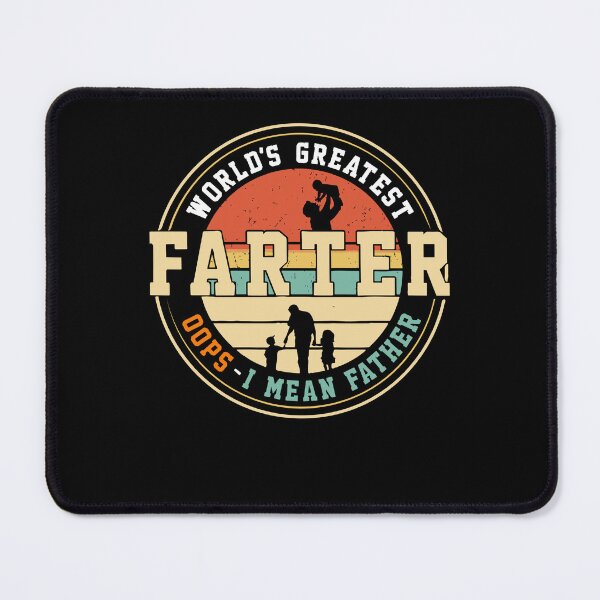 Item preview, Father's Day - World's Greatest Farter I Mean Father designed and sold by UnknownArtistt.