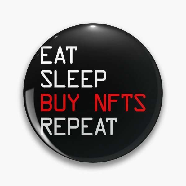 Item preview, Eat Sleep Buy NFTS Repeat Non Fungible Token Buy NFT Gear designed and sold by DynamicDesign.